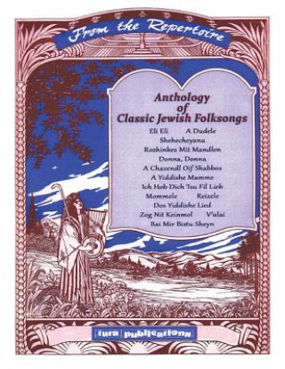 Kniha Anthology of Classic Jewish Folksongs Velvel Pasternak