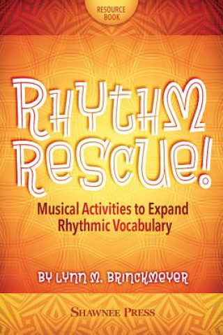Kniha RHYTHM RESCUE Lynn Brinckmeyer