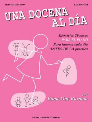 Könyv DOZEN A DAY MINI BK - SPANISH Edna Mae Burnam