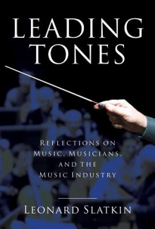 Carte Leading Tones Leonard Slatkin