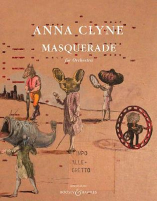 Buch Masquerade: For Orchestra Anna Clyne