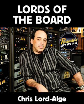 Kniha Lords of the Board Chris Lord-Alge