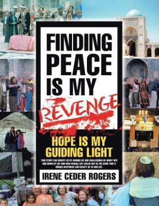 Buch Finding Peace is my Revenge Irene Ceder Rogers