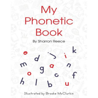 Carte My Phonetic Book Sharron Reece