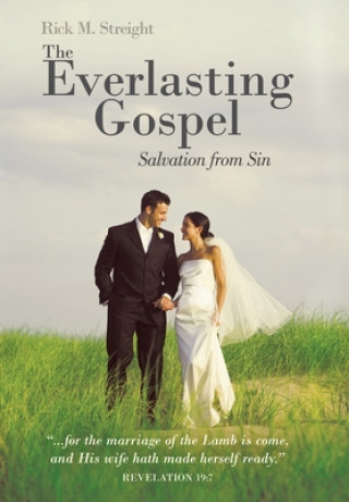 Kniha Everlasting Gospel Rick M. Streight