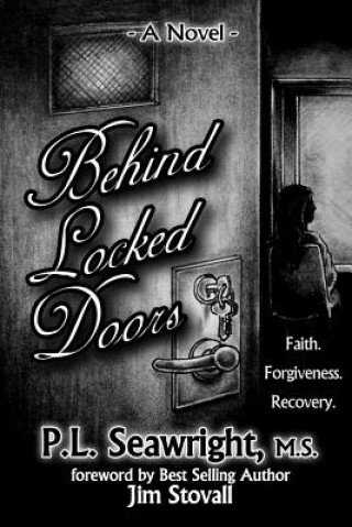 Kniha Behind Locked Doors Pamela Seawright