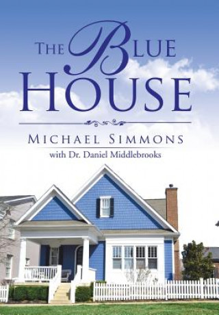 Libro Blue House Michael Simmons