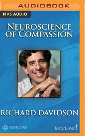 Audio The Neuroscience of Compassion Richard Davidson