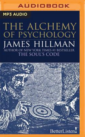 Numérique The Alchemy of Psychology James Hillman