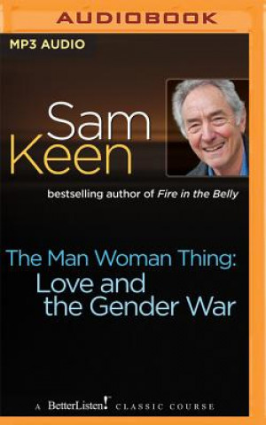 Digital MAN WOMAN THING              M Sam Keen