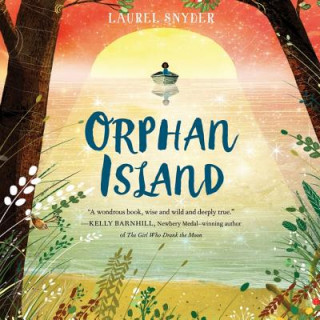 Hanganyagok Orphan Island Laurel Snyder