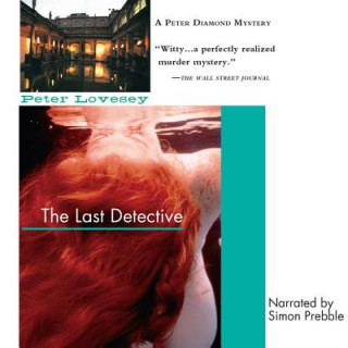 Hanganyagok The Last Detective Peter Lovesey