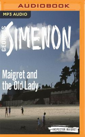 Audio Maigret and the Old Lady Georges Simenon