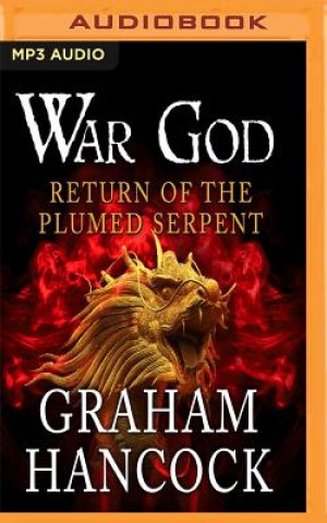 Audio Return of the Plumed Serpent Graham Hancock