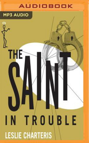 Digital The Saint in Trouble Leslie Charteris