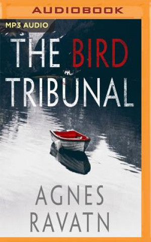 Digital The Bird Tribunal Agnes Ravatn
