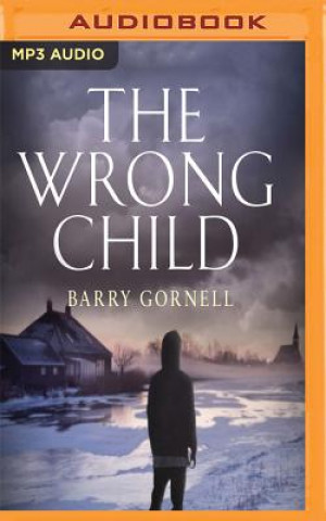 Numérique The Wrong Child Barry Gornell