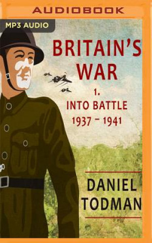 Audio BRITAINS WAR                3M Daniel Todman