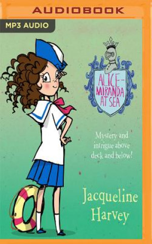 Audio Alice-Miranda at Sea Jacqueline Harvey