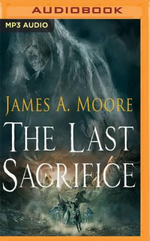 Audio The Last Sacrifice: The Tides of War James A. Moore