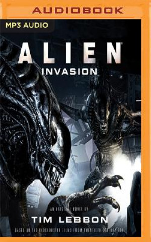 Audio Alien: Invasion Tim Lebbon