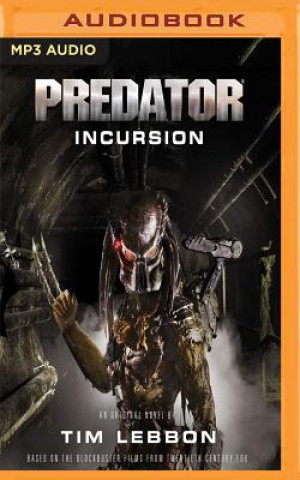 Audio Predator - Incursion Tim Lebbon