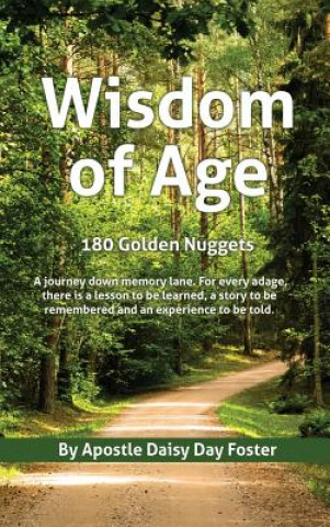 Książka Wisdom of Age 180 Golden Nuggets Apostle Daisy Day Foster