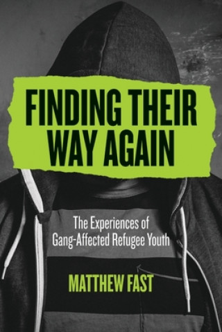 Knjiga Finding Their Way Again Matthew Fast