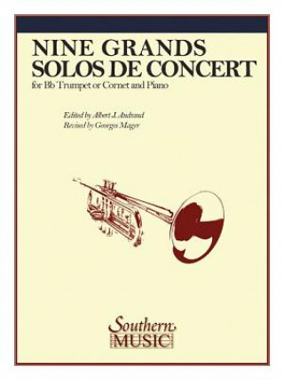 Carte Nine Grand Solos de Concert: Trumpet Stephen Mager