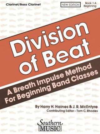 Carte Division of Beat (D.O.B.), Book 1a: Clarinet/Bass Clarinet J. R. McEntyre