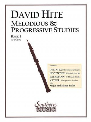 Kniha Melodious and Progressive Studies, Book 1: Oboe David Hite