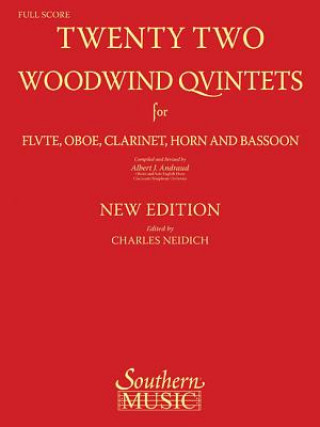 Kniha 22 Woodwind Quintets - New Edition: Woodwind Quintet Albert Andraud