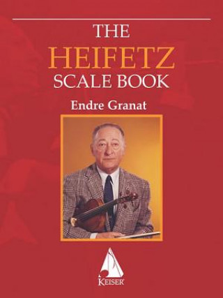 Kniha HEIFETZ SCALE BK FOR VIOLIN Jascha Heifetz