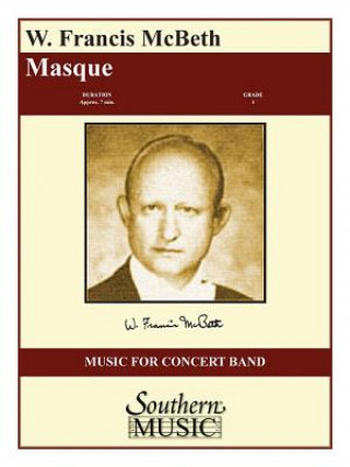 Книга MASQUE W. Francis McBeth