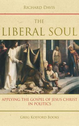 Книга Liberal Soul Richard Davis