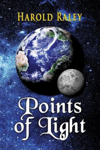 Kniha Points of Light Harold Raley
