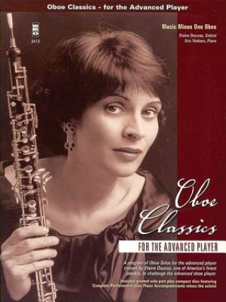 Kniha Oboe Classics for the Advanced Player Hal Leonard Corp