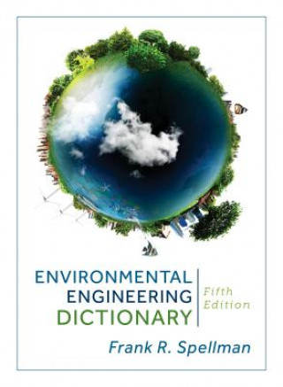 Libro Environmental Engineering Dictionary Frank R. Spellman