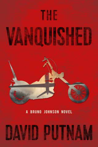 Knjiga Vanquished David Putnam