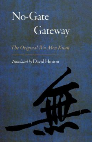 Kniha No-Gate Gateway David Hinton