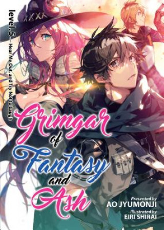 Carte Grimgar of Fantasy and Ash: Light Novel Vol. 5 Ao Jyumonji