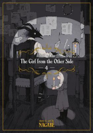 Könyv Girl From the Other Side: Siuil, a Run Vol. 4 Nagabe