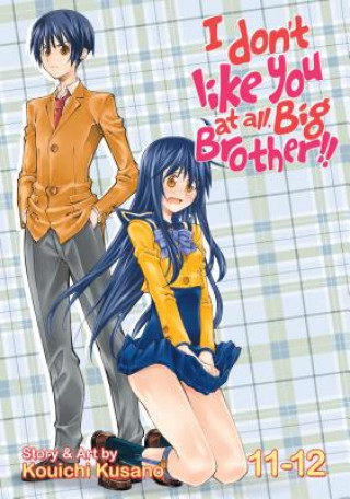 Carte I Don't Like You At All Big Brother!! Vol. 11-12 Kusano Kouichi