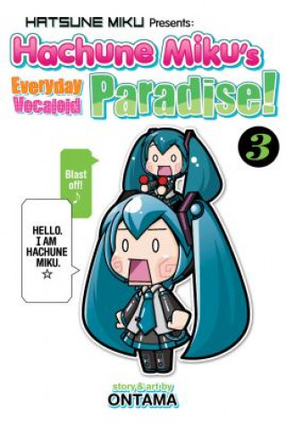 Книга Hatsune Miku Presents: Hachune Miku's Everyday Vocaloid Paradise Vol. 3 Ontama