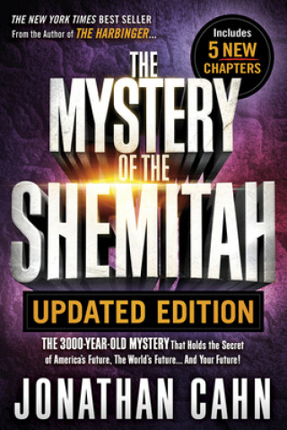 Kniha Mystery of the Shemitah Revised and Updated, The Jonathan Cahn