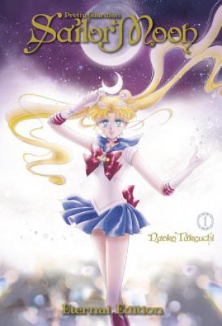 Kniha Sailor Moon Eternal Edition 1 Naoko Takeuchi