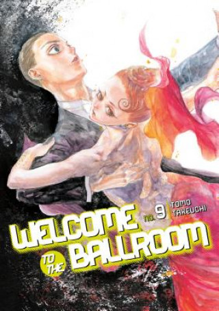 Книга Welcome to the Ballroom 9 Tomo Takeuchi