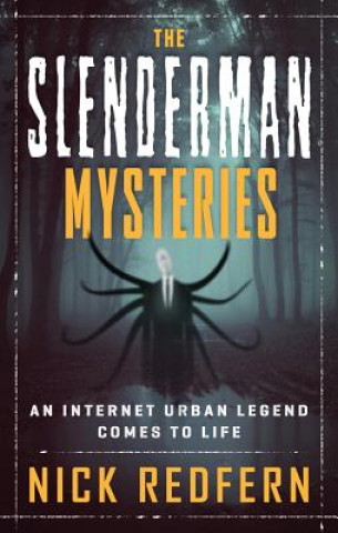 Kniha Slenderman Mysteries Nick Redfern