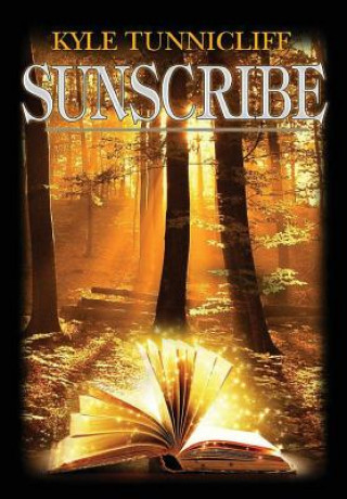 Könyv Sunscribe Kyle Tunnicliff