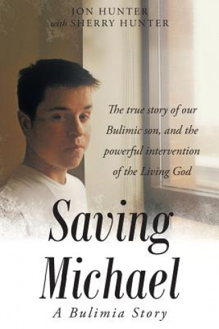 Kniha Saving Michael Jon Hunter